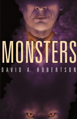 Książka Monsters David Alexander Robertson