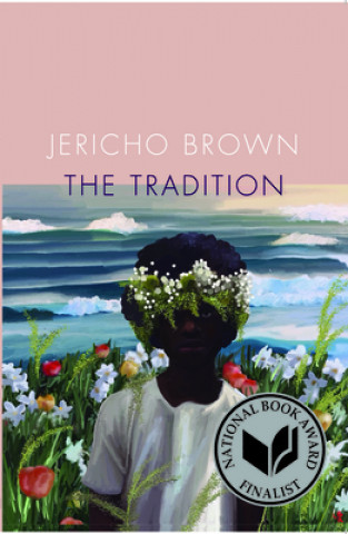 Könyv Tradition Jericho Brown