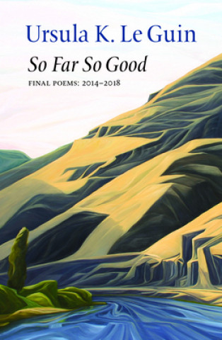 Книга So Far So Good Ursula K Le Guin