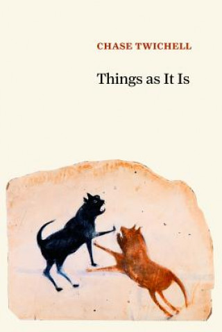 Book Things as It Is Chase Twichell