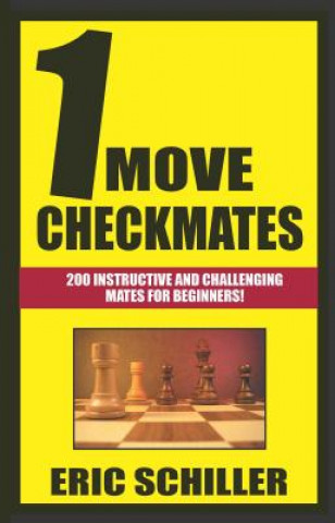 Knjiga 1 Move Checkmates Eric Schiller