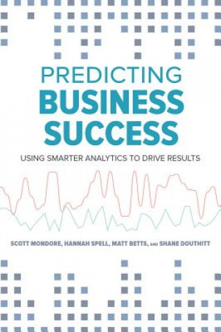 Книга Predicting Business Success Matthew Betts