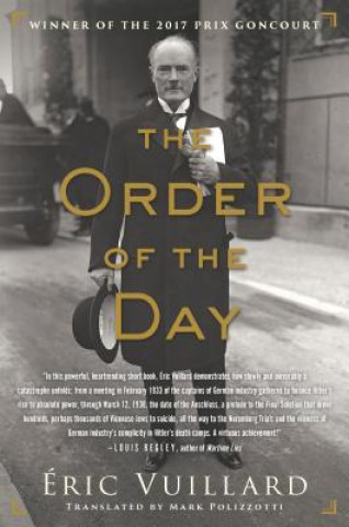 Buch The Order of the Day Eric Vuillard