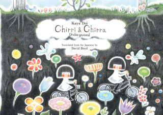 Kniha Chirri & Chirra, Underground Kaya Doi