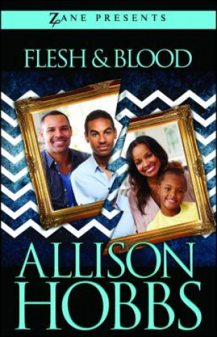 Kniha Flesh and Blood Allison Hobbs