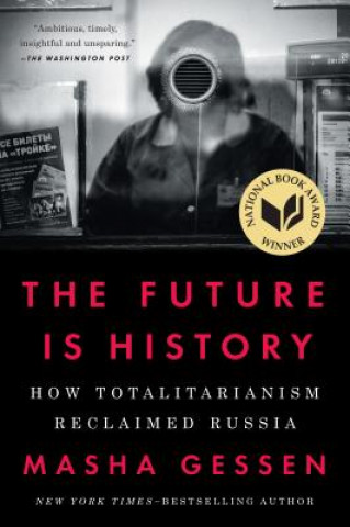 Книга Future Is History Masha Gessen