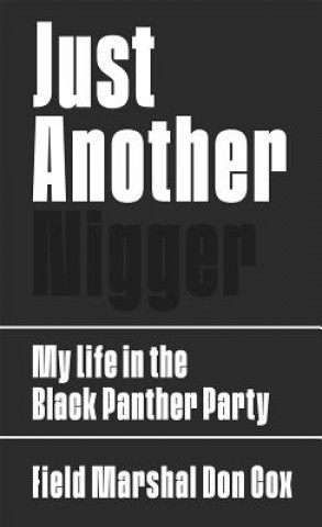 Könyv Just Another Nigger Donald Cox