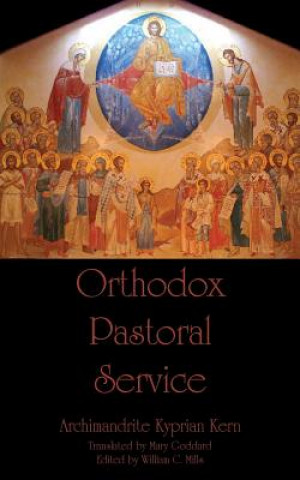Kniha Orthodox Pastoral Service William C Mills