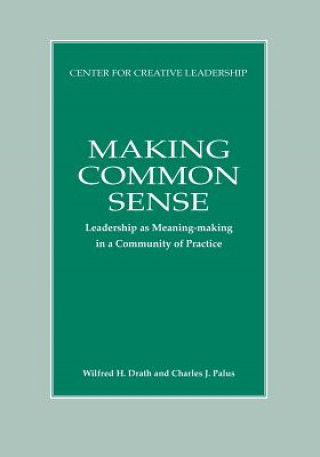 Knjiga Making Common Sense Wilfred H. Drath