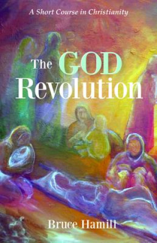 Kniha God Revolution Bruce Hamill