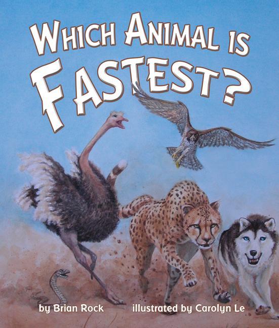 Книга Which Animal Is Fastest? Brian Rock