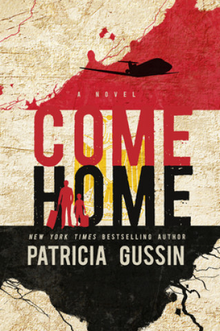 Kniha Come Home Patricia Gussin