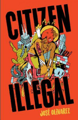 Libro Citizen Illegal Jose Olivarez