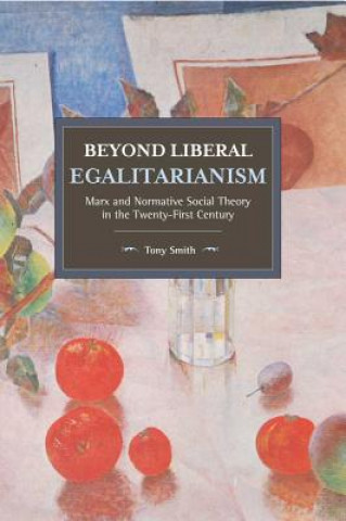 Carte Beyond Liberal Egalitarianism Tony Smith