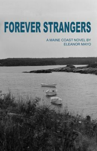 Carte Forever Strangers Eleanor Mayo