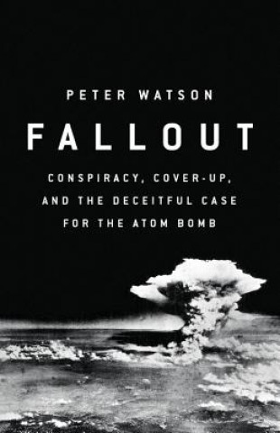Könyv Fallout Peter Watson