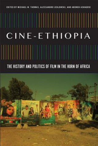Könyv Cine-Ethiopia Michael W Thomas