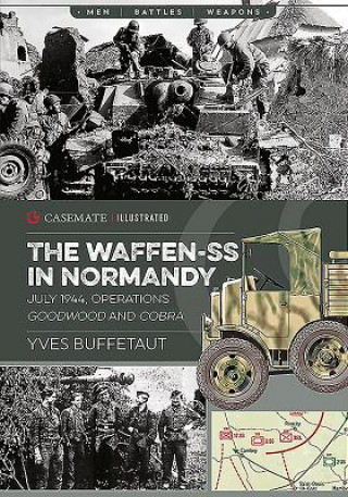 Książka Waffen-Ss in Normandy Yves Buffetaut