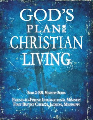 Kniha God's Plan for Christian Living Ms) First Baptist Church (Jackson