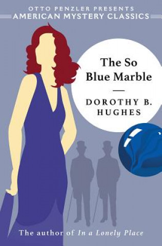 Kniha The So Blue Marble Dorothy B Hughes