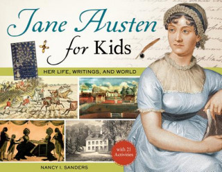 Livre Jane Austen for Kids Nancy I. Sanders