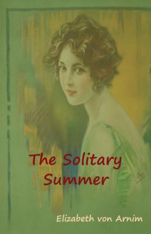 Carte Solitary Summer Elizabeth Von Arnim