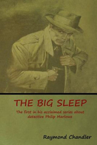 Kniha Big Sleep Raymond Chandler