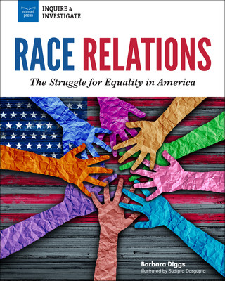 Könyv Race Relations: The Struggle for Equality in America Barbara Diggs