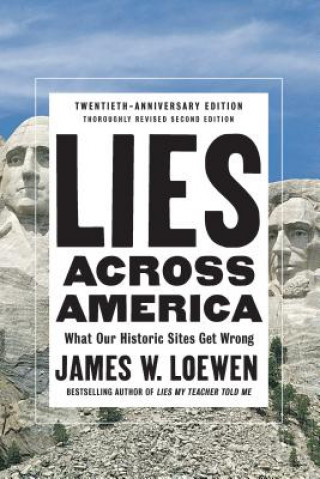 Buch Lies Across America James W. Loewen