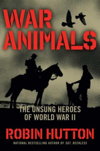 Knjiga War Animals Robin Hutton