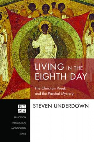 Kniha Living in the Eighth Day Steven Underdown