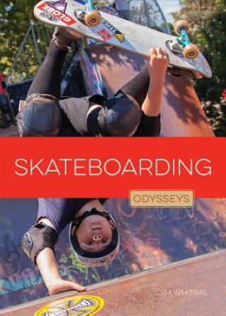 Libro Skateboarding Odysseys Jim Whiting