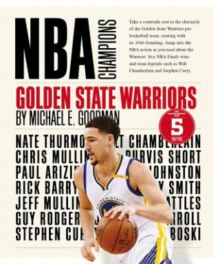 Kniha Golden State Warriors Michael E Goodman