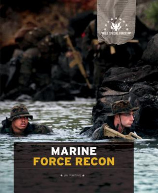 Kniha Marine Force Recon Jim Whiting