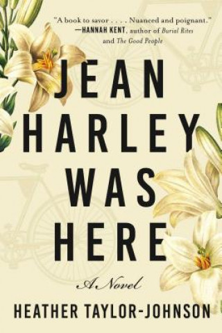 Carte Jean Harley Was Here Heather Taylor Johnson