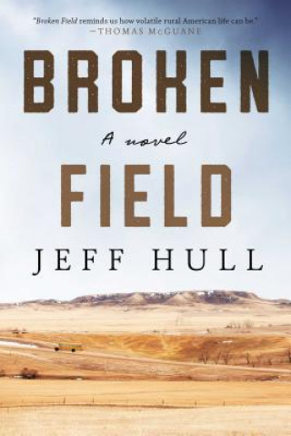 Book Broken Field Jeff Hull