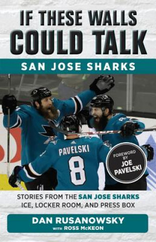 Könyv If These Walls Could Talk: San Jose Sharks Ross McKeon