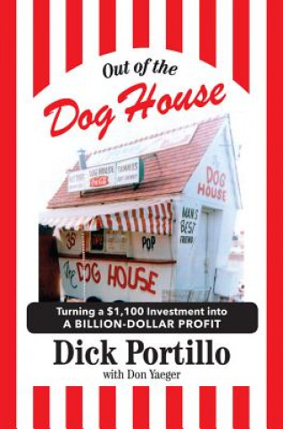 Könyv Out of the Dog House Dick Portillo