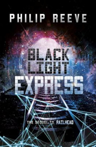 Książka Black Light Express Philip Reeve