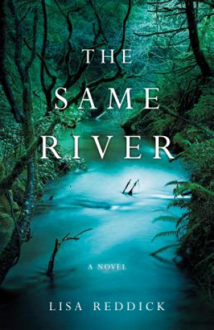 Knjiga Same River Lisa M Reddick