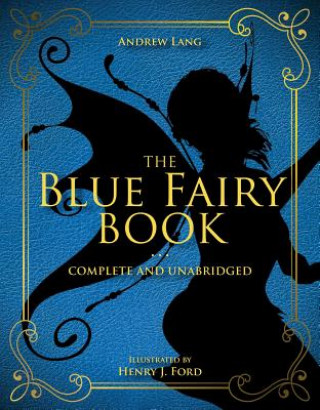Carte Blue Fairy Book H. J. Ford