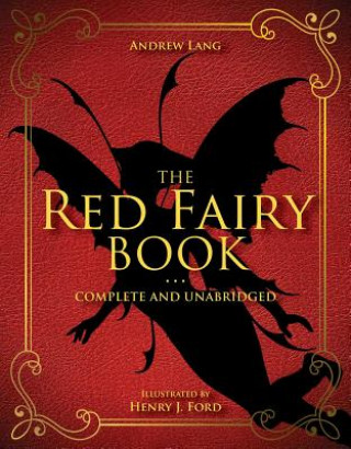 Kniha Red Fairy Book H. J. Ford