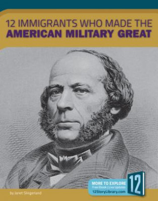 Carte 12 Immigrants Who Made the American Military Great Paige Smith