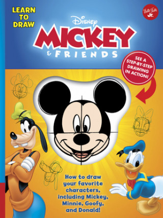 Carte Learn to Draw Disney Mickey & Friends: How to Draw Your Favorite Characters, Including Mickey, Minnie, Goofy, and Donald! Walter Foster Jr Creative Team