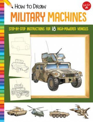 Knjiga How to Draw Military Machines Tom LaPadula
