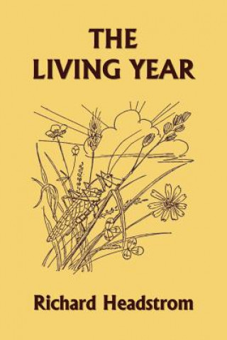 Kniha Living Year (Yesterday's Classics) Richard Headstrom