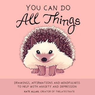 Книга You Can Do All Things Kate Allan