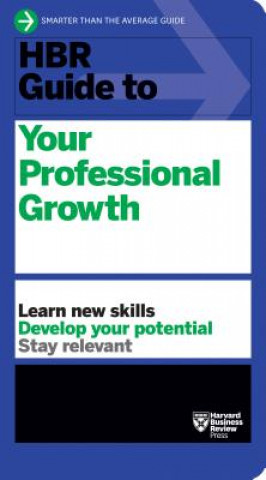 Book HBR Guide to Your Professional Growth Harvard Business Review