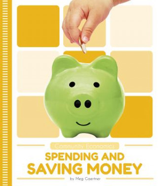 Książka Community Economics: Spending and Saving Money Meg Gaertner