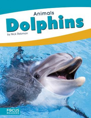 Книга Animals: Dolphins Nick Rebman